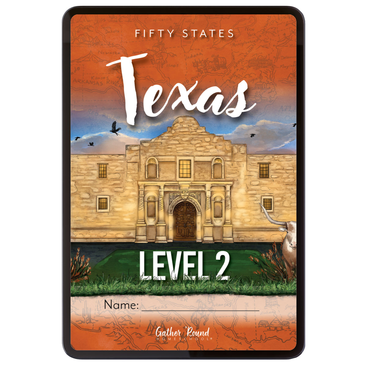 Digital book cover featuring an illustrated Alamo scene, the words 'FIFTY STATES TEXAS LEVEL 2,' and a name field at the bottom.