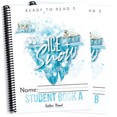Ready to Read 3 At Ice + Snow Homeschool Unit Study Printed Student Book A and Student Book B