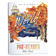US History 1: A New World: Beginin-1763 Homeschool Study Unit Printed Pre-Reader Student Book 