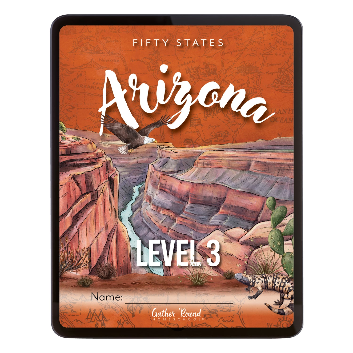 Arizona Fifty States Homeschool Unit Study Digital Student Book Level 3 Cover