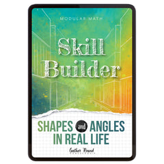 Digital book cover of 'Skill Builder: Shapes and Angles in Real Life' by Gather Round Homeschool on a white background