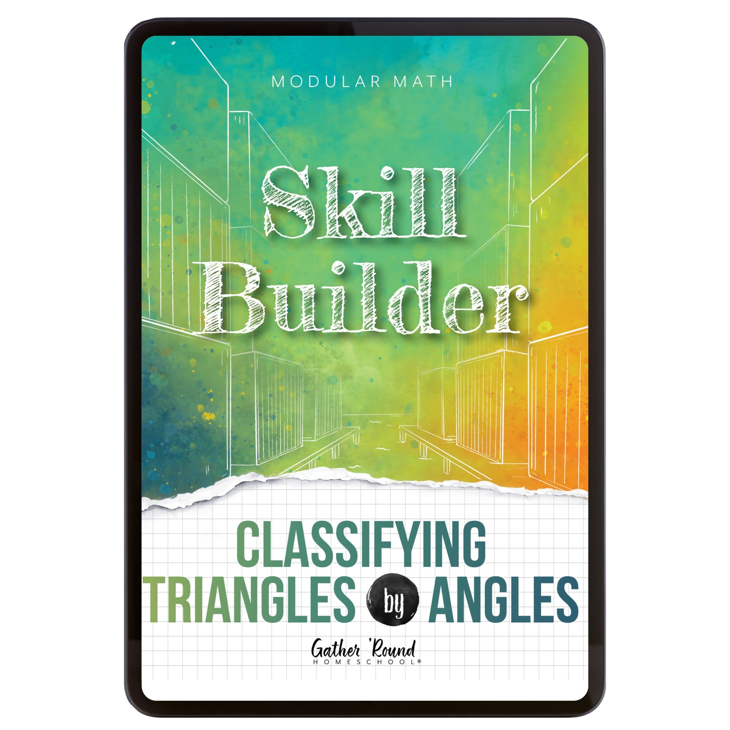 Digital book cover of 'Skill Builder: Classifying Triangles by Angles' by Gather Round Homeschool on a white background