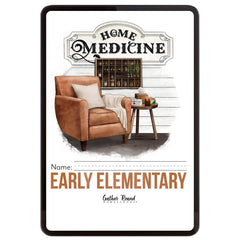 Digital cover for 'HOME MEDICINE Early Elementary' unit, features a brown armchair and small side table in the center. 