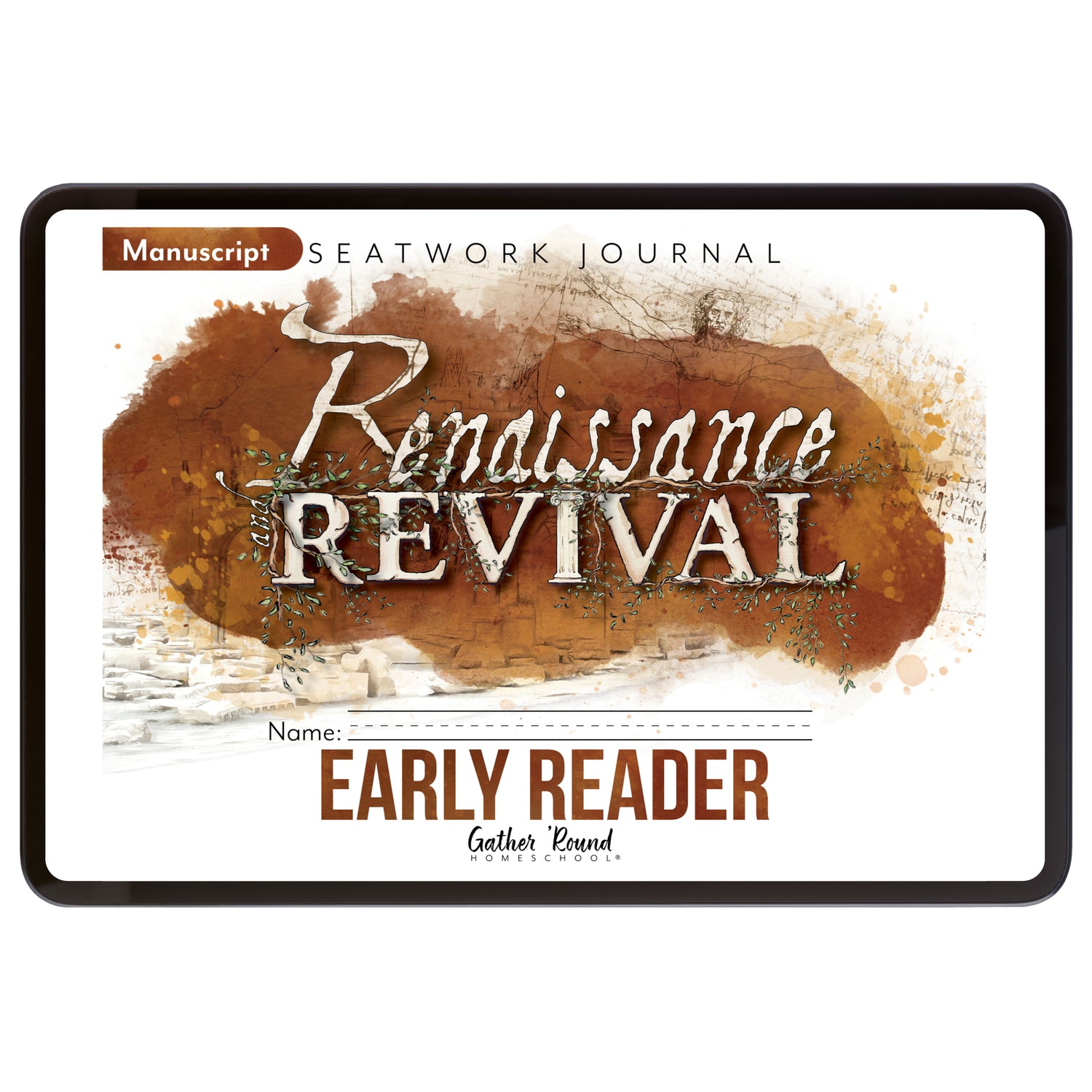 Renaissance and Revival Homeschool Unit Study Digital Seatwork Journal Manuscript Early Reader