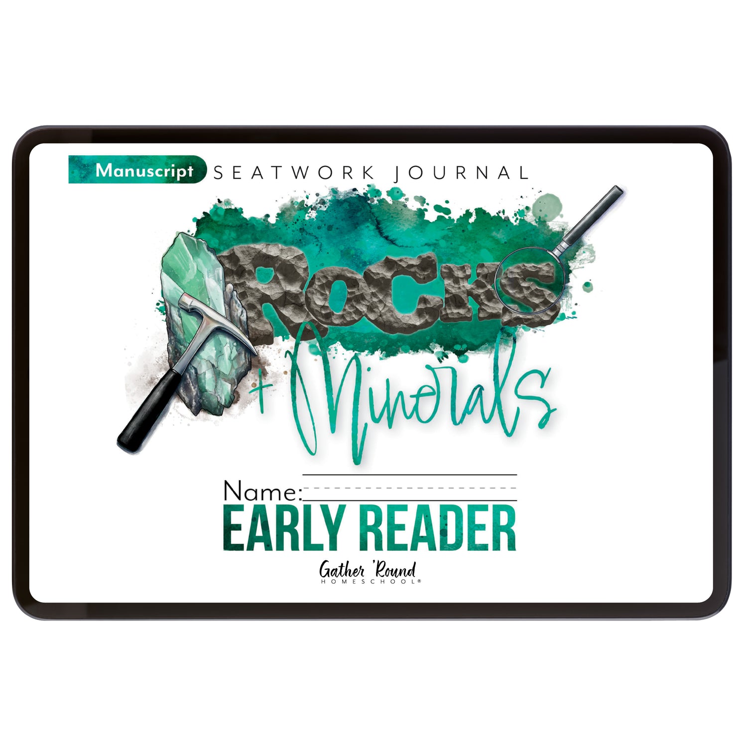 Rocks + Minerals homeschool unit study digital student seatwork journal in manuscript for Early Reader