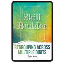 Subtraction Modular Math Step 3 digital skill builder regrouping across multiple digits