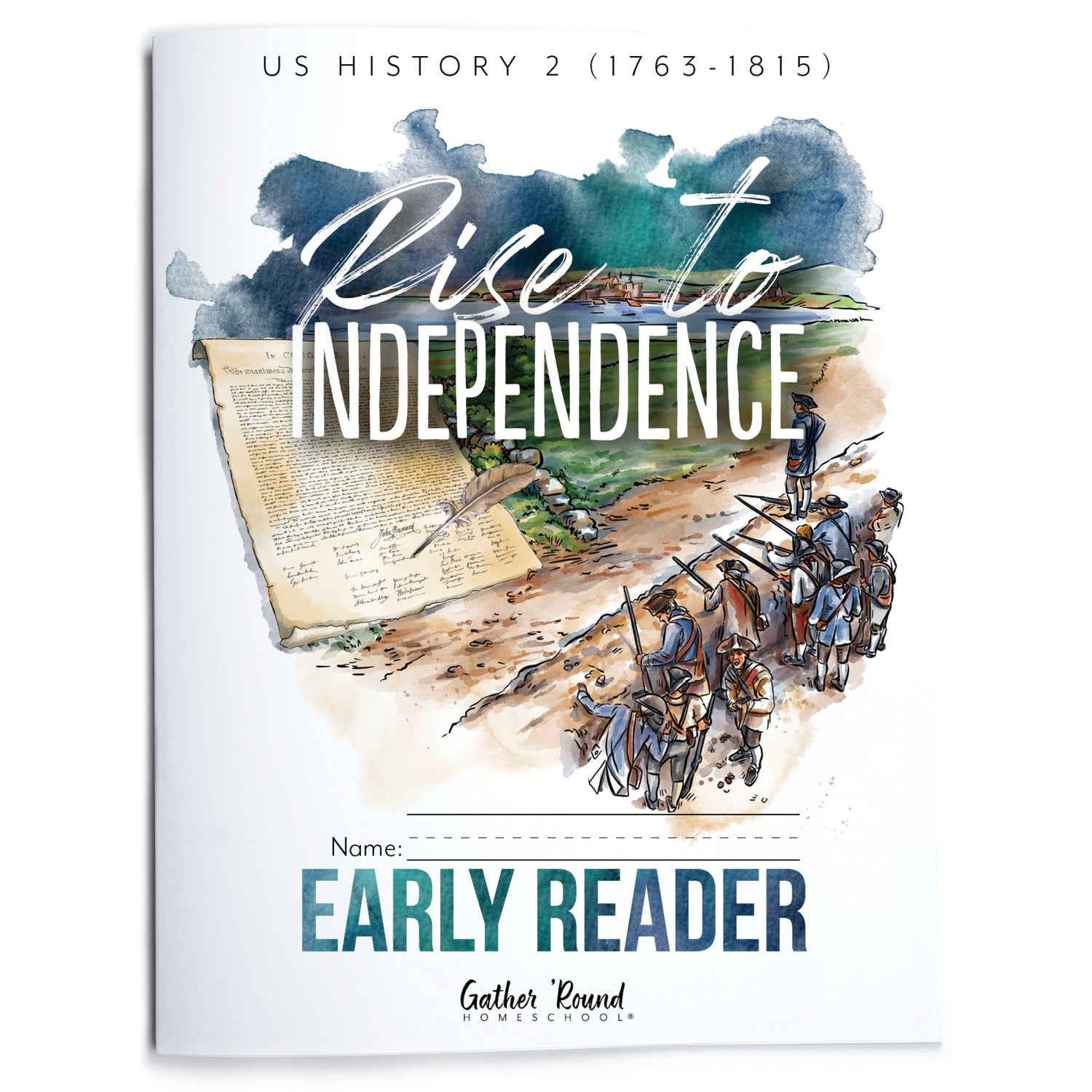 US History 2: Rise to Independence: 1763-1815 Homeschool Study Unit Printed Early Reader Student Book