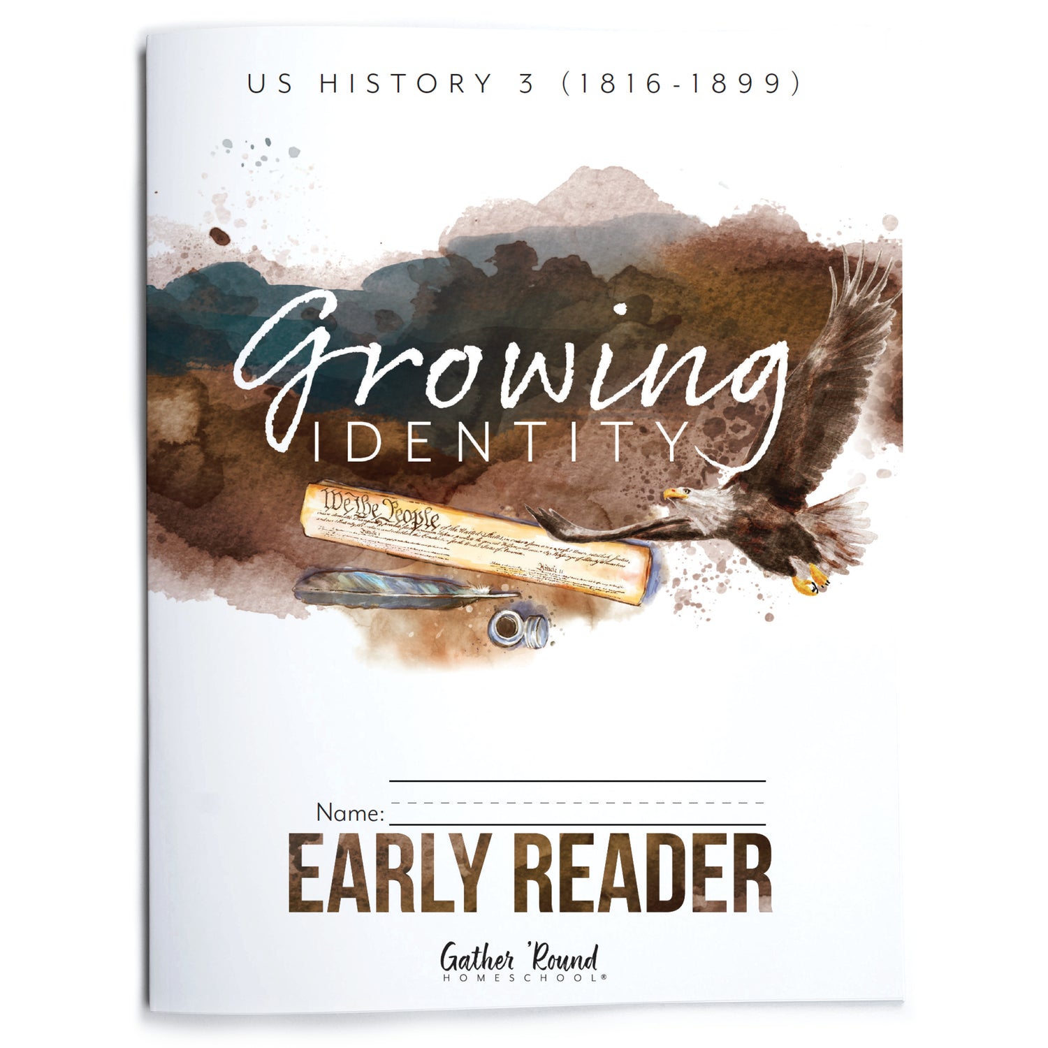 US History 3: Growing Identity: 1816-1899 Adventures Though History Homeschool Printed Early Reader Student Book 