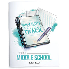 Paragraph Writing Track Homeschool Unit Study Printed Middle School Student Book