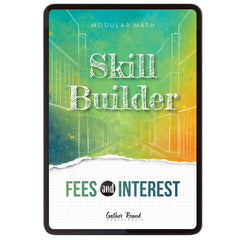 Money Modular Math step 4 digital skill builder fees and interest