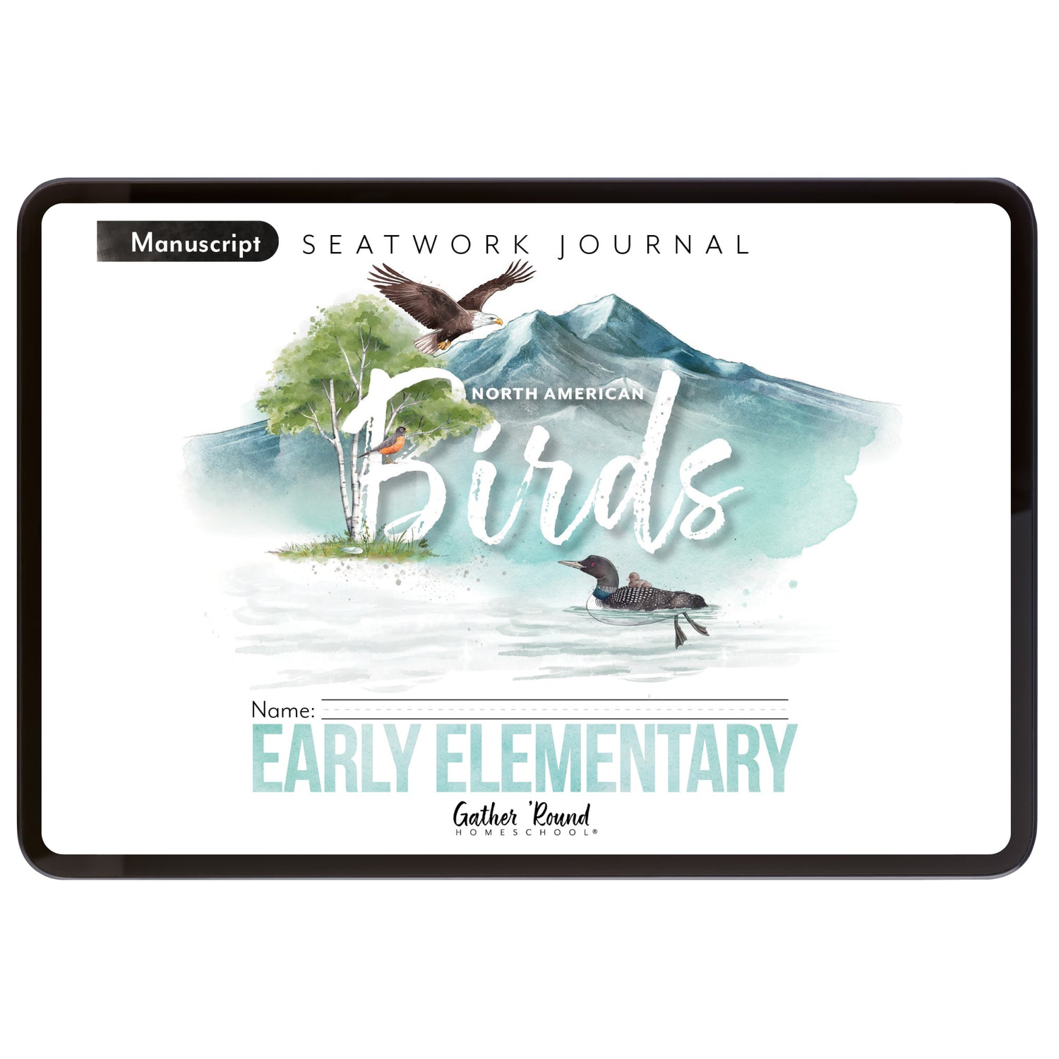 North American Birds part two homeschool unit study digital student seatwork journal in manuscript for early elementary