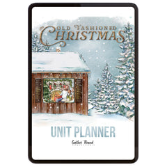 Old Fashioned Christmas Homeschool Unit Study Digital Download Unit Planner