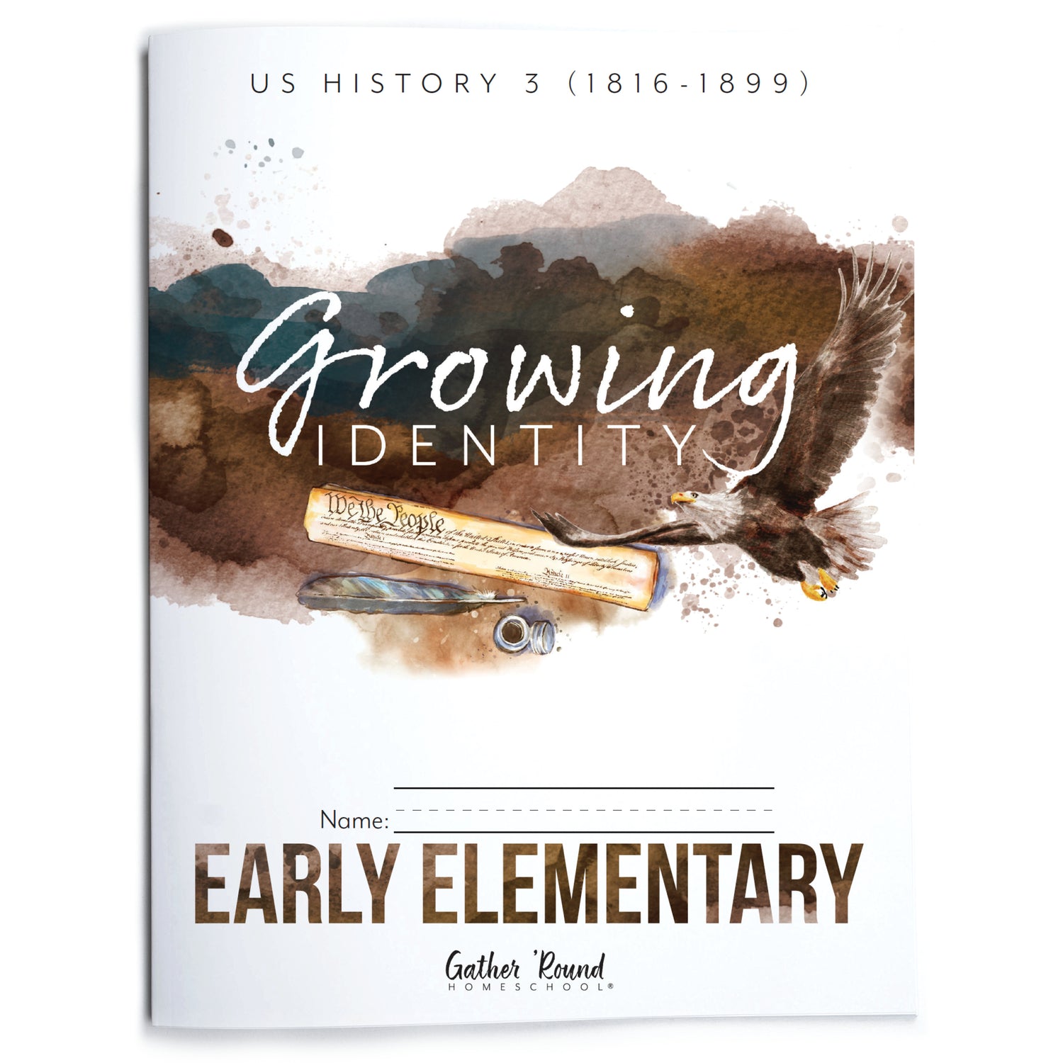 US History 3: Growing Identity: 1816-1899 Adventures Though History Homeschool Printed Early Elementary Student Book 