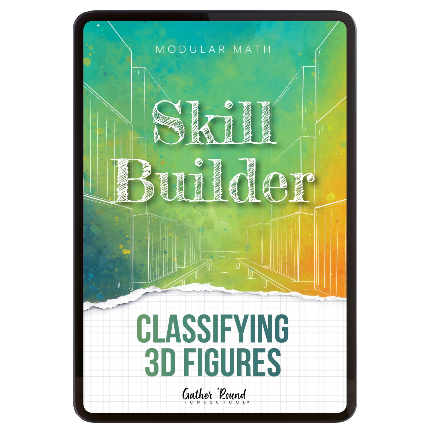 Digital book cover of 'Skill Builder: Classifying 3D Figures' by Gather Round Homeschool on a white background