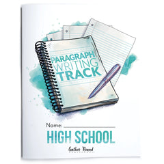 Paragraph Writing Track Homeschool Unit Study Printed High School Student Book