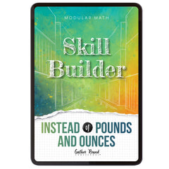 Measurement Step 5 modular math homeschool digital skill builder instead of pounds and ounces
