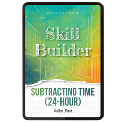 Subtraction Modular Math Step 5 digital skill builder subtracting time (24 hour)