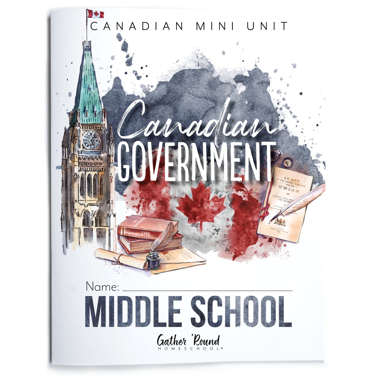 Canadian Government Homeschool Unit Study Printed Middle School Student Book