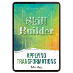 Digital book cover of 'Skill Builder: Applying Transformations' by Gather Round Homeschool on a white background