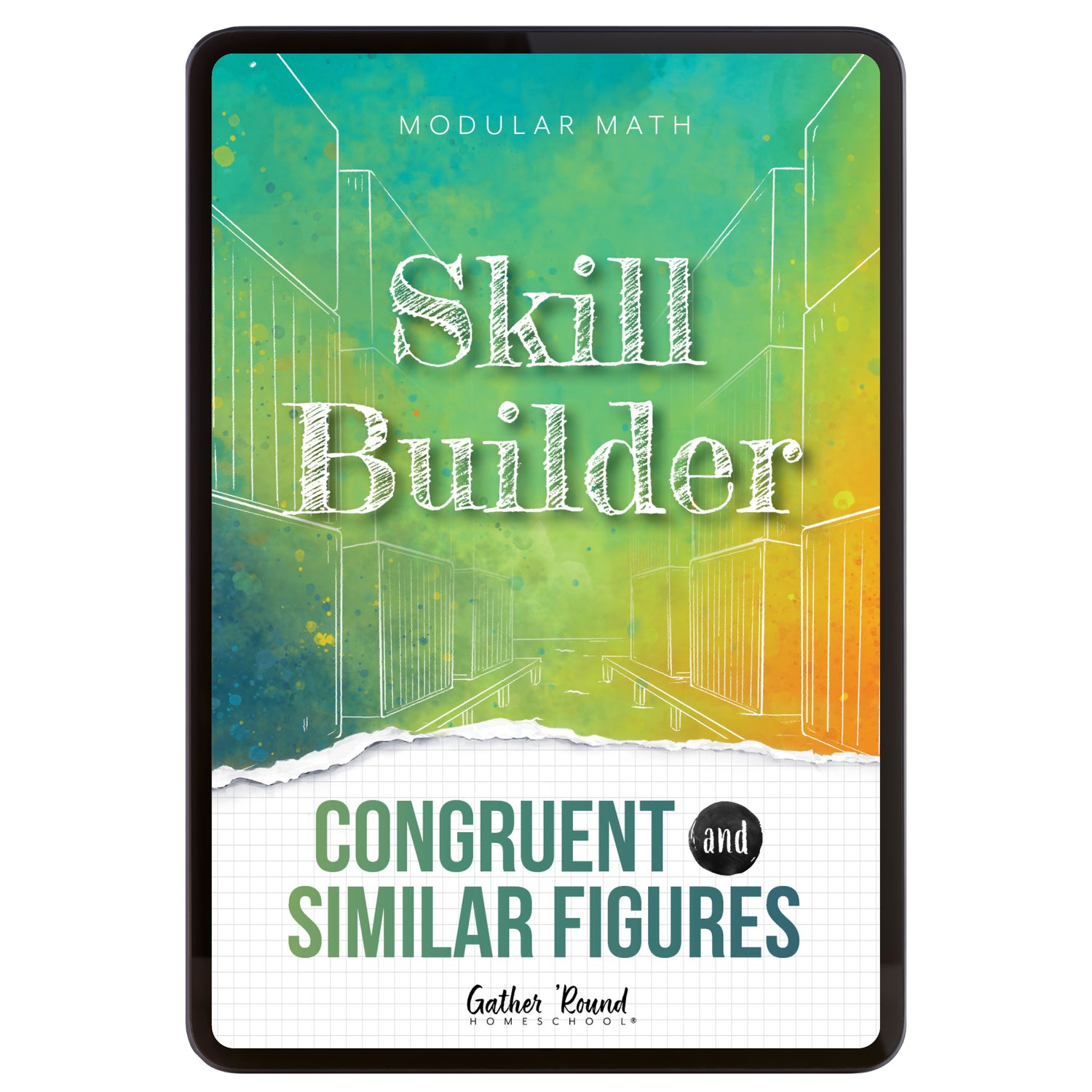 Digital book cover of 'Skill Builder: Congruent and Similar Figures' by Gather Round Homeschool on a white background