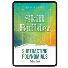 Subtraction Modular Math Step 6 digital skill builder subtracting plynomials