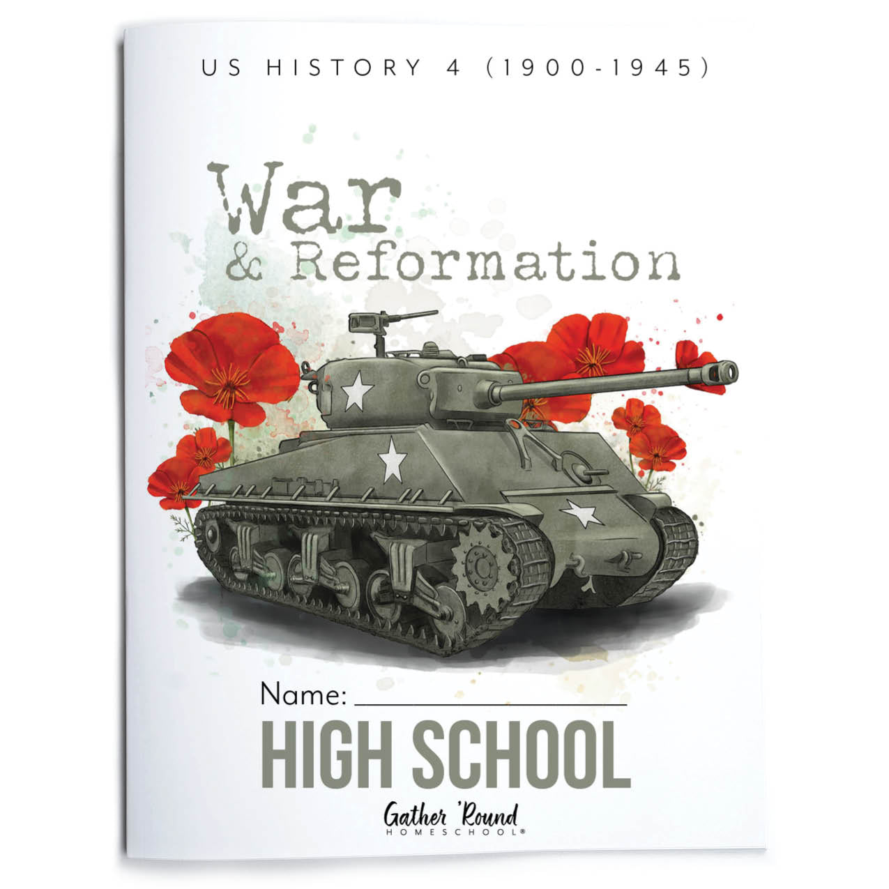 A print book displaying a US History 4 War & Reformation cover featuring a military tank and red flowers on a white background.