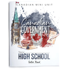 Canadian Government Homeschool Unit Study Printed High School Student Book
