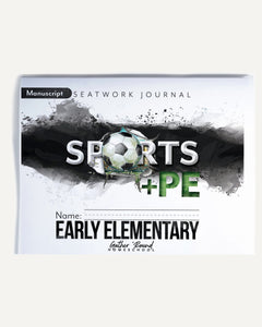 Sports + PE homeschool unit study, print student seatwork journal in manuscript for early elementary