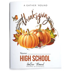 Thanksgiving Homeschool Unit Study Printed High School Student Book 