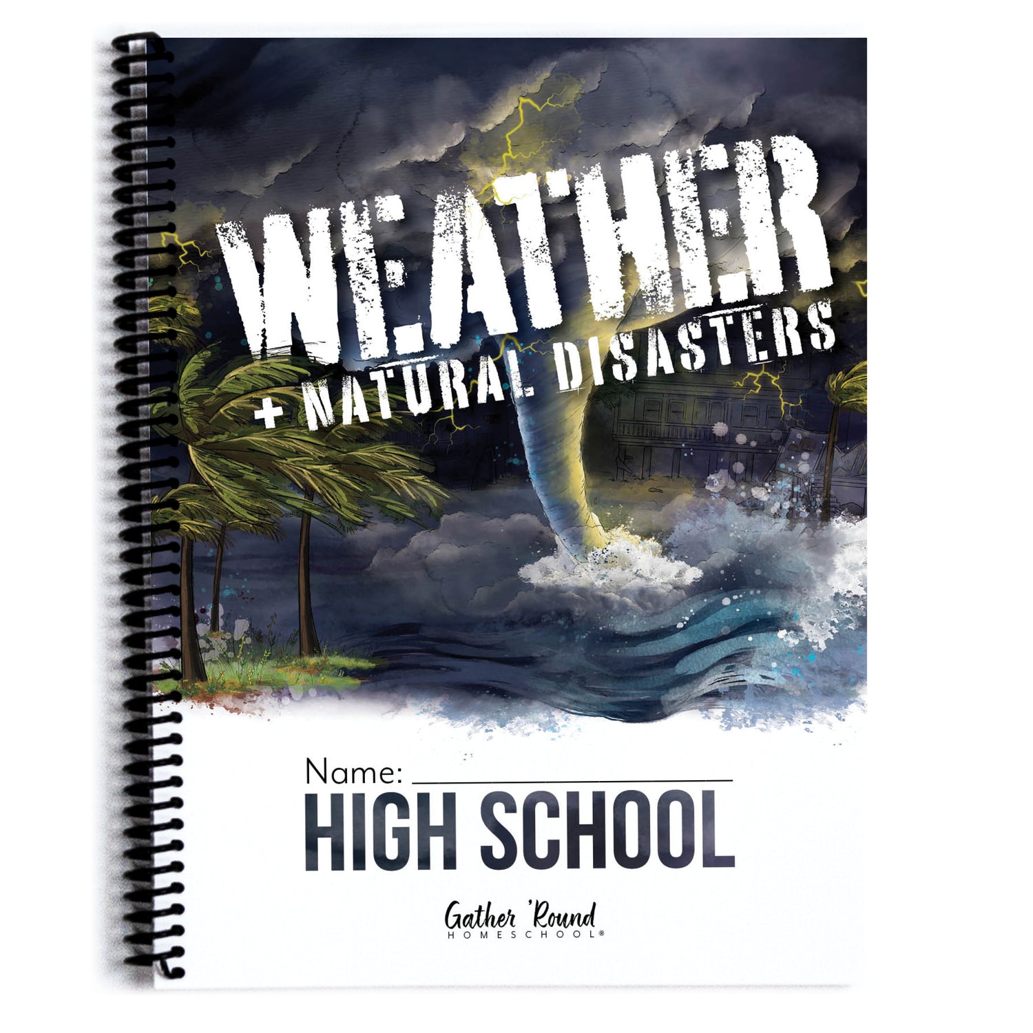 Weather + Natural Disasters Homeschool Unit Study Printed High School Student Book 