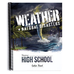 Weather + Natural Disasters Homeschool Unit Study Printed High School Student Book 