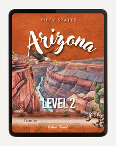 Arizona Fifty States Homeschool Unit Study Digital Student Book Level 2 Cover