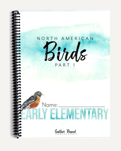 North America Birds part 1 homeschool unit study student workbook early elementary