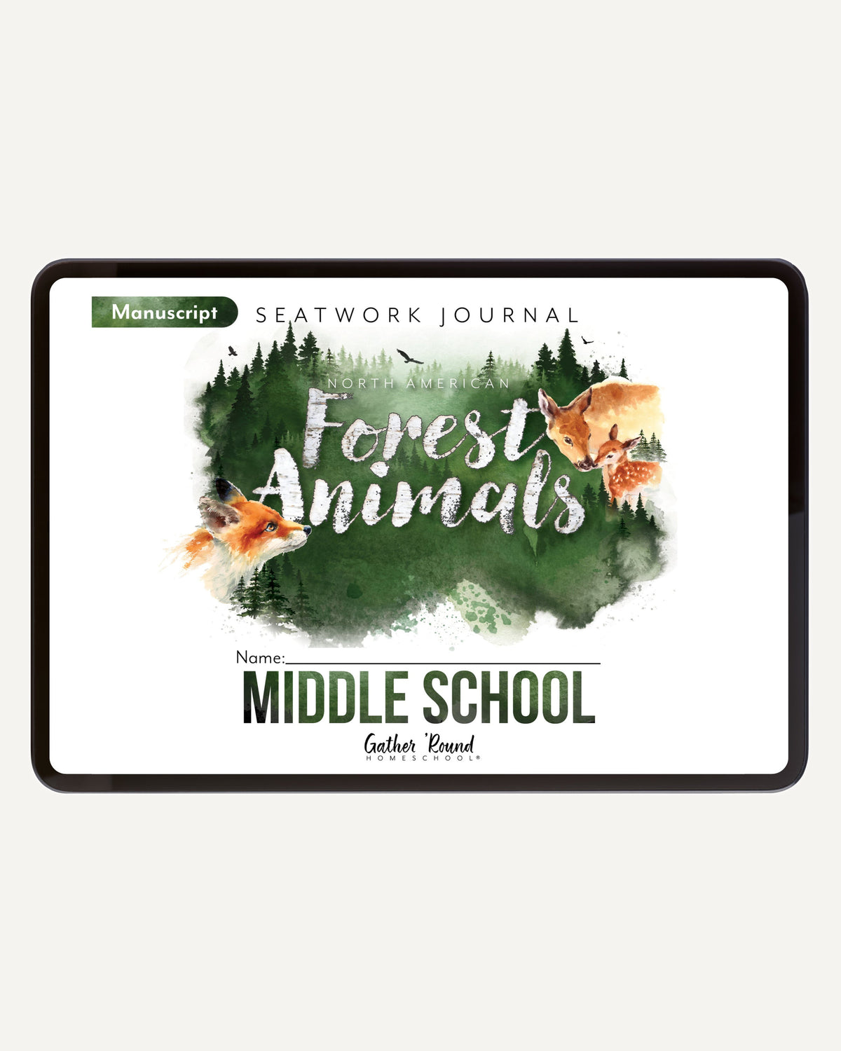North American Forest Animals homeschool unit study digital student seatwork journal in manuscript for middle school