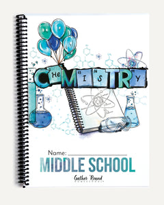 Chemistry Homeschool Unit Study Printed Middle School Student Book