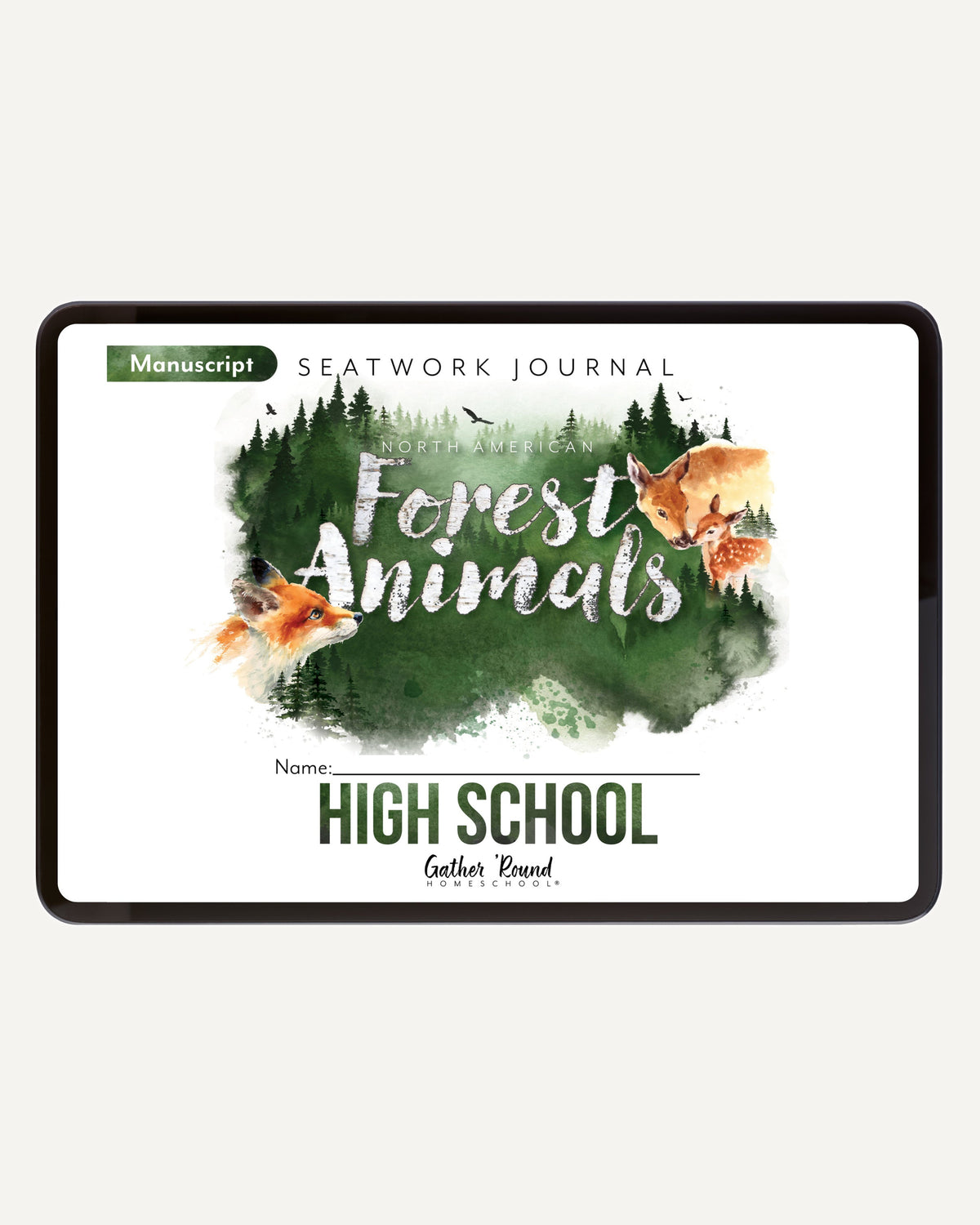 North American Forest Animals homeschool unit study digital student seatwork journal in manuscript for high school