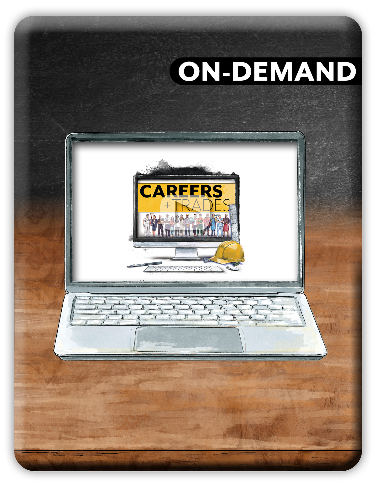 Careers + Trades (On-Demand)