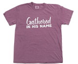 Adult Gathered In His Name T-Shirt (Comfort Colors)