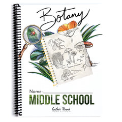 Botany Homeschool Unit Study Printed Middle School Student Book 