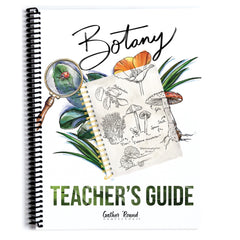 Botany Homeschool Unit Study Printed Teacher's Guide Cover
