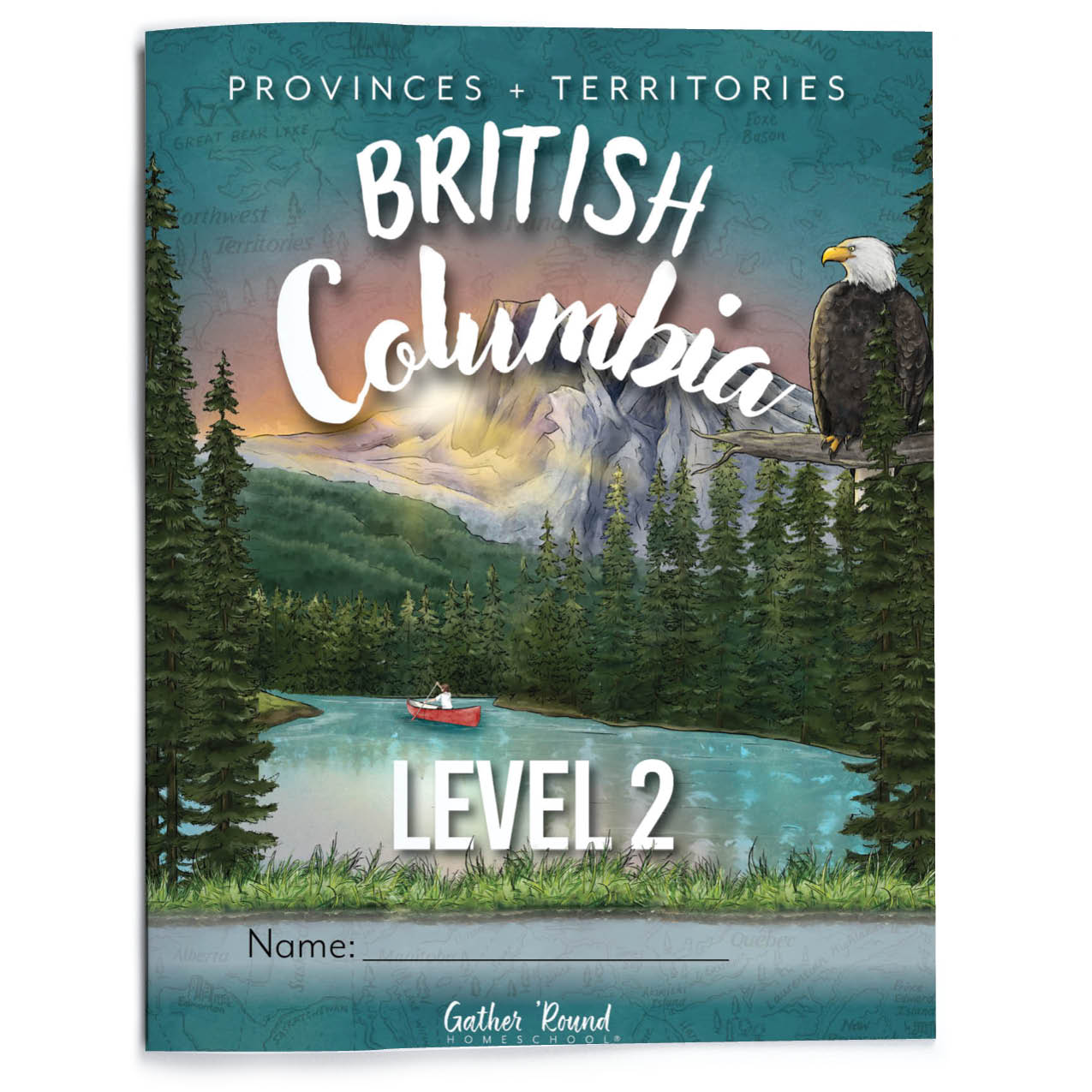 British Columbia Homeschool Unit Study Printed Level 2 Student Book