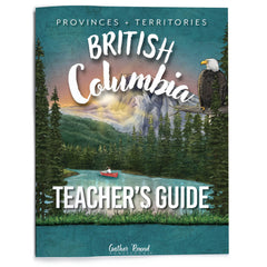 British Columbia Homeschool Unit Study Printed Teacher's Guide 