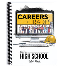 Careers + Trades Homeschool Unit Study Printed High School Student Book 