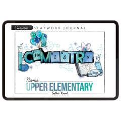 Chemistry Homeschool Unit Study Digital Seatwork Journal Cursive Upper Elementary