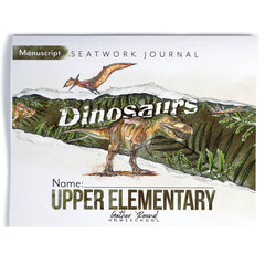 Dinosaurs Homeschool Unit Study Printed Seatwork Journal Manuscript Upper Elementary