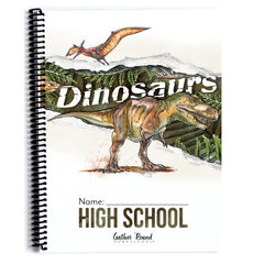 Dinosaurs Homeschool Unit Study Printed High School Student Book