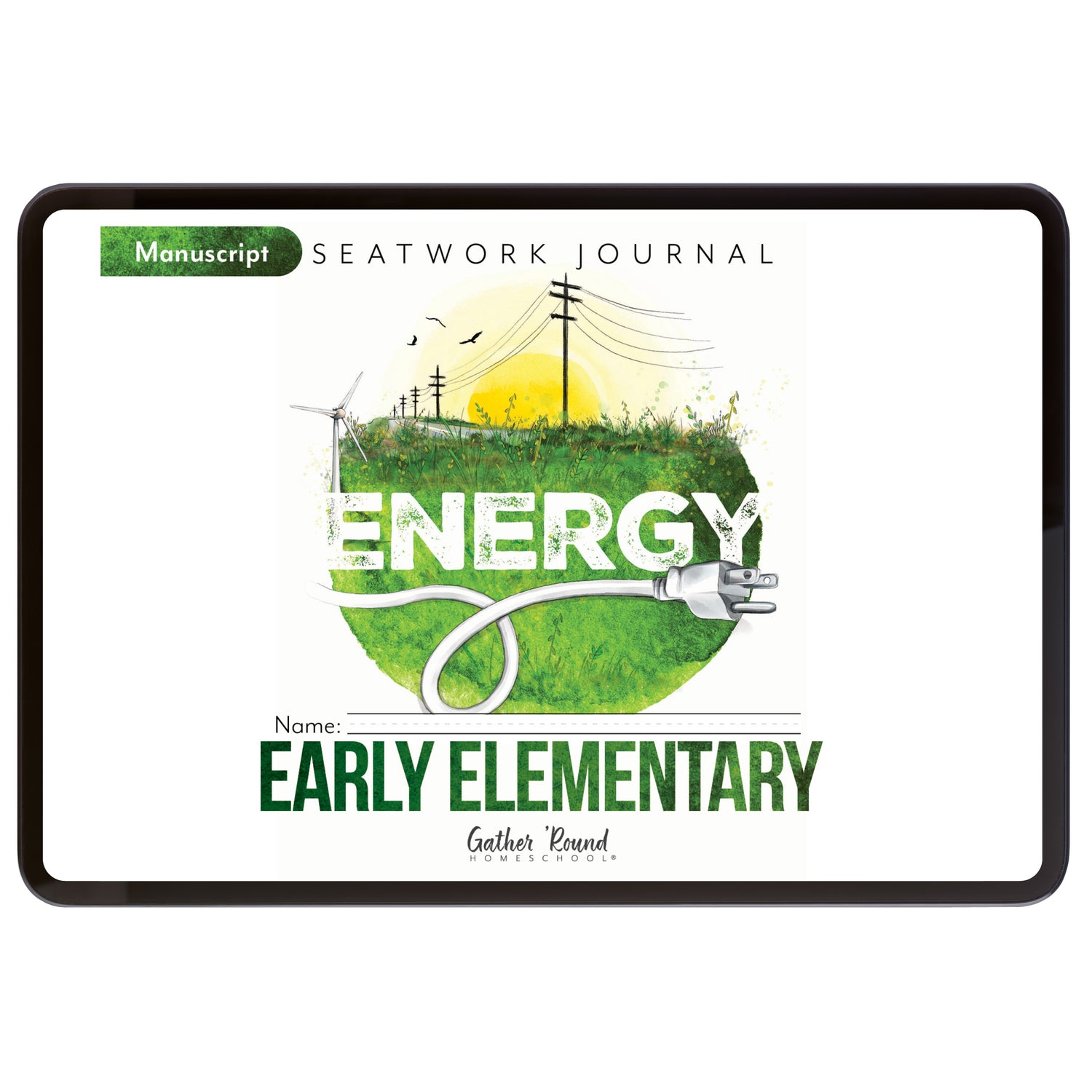 Energy Homeschool Unit Study Digital Seatwork Journal Manuscript Early Elementary Student Book