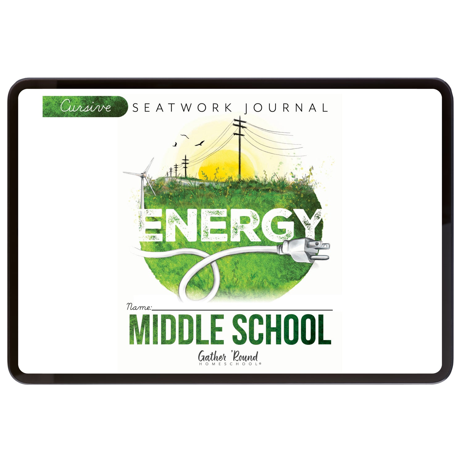 Energy Homeschool Unit Study Digital Seatwork Journal Cursive Middle School Student Book