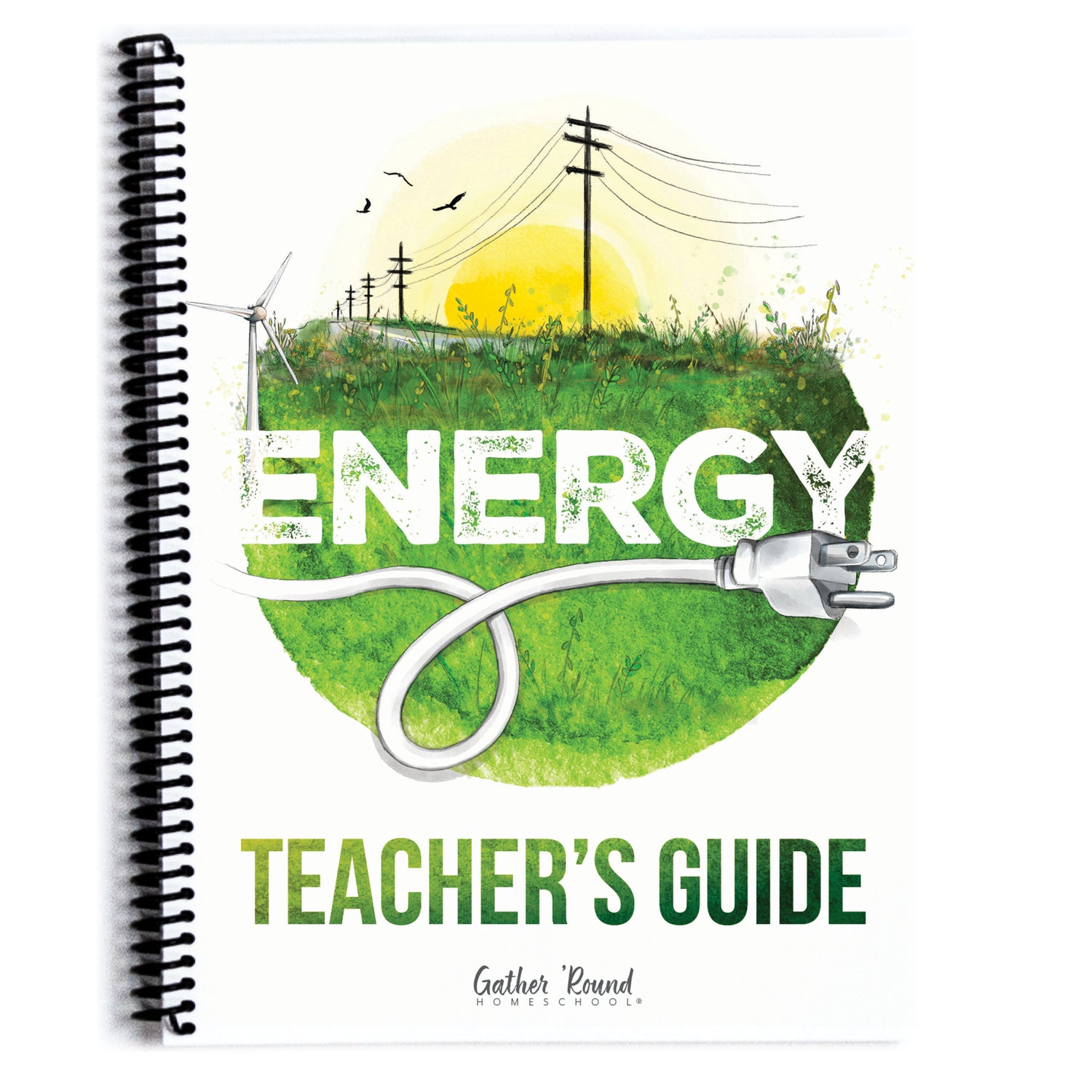 Energy Homeschool Unit Study Printed Teacher's Guide 