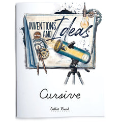 Inventions and Ideas homeschool unit study printed student workbook in cursive